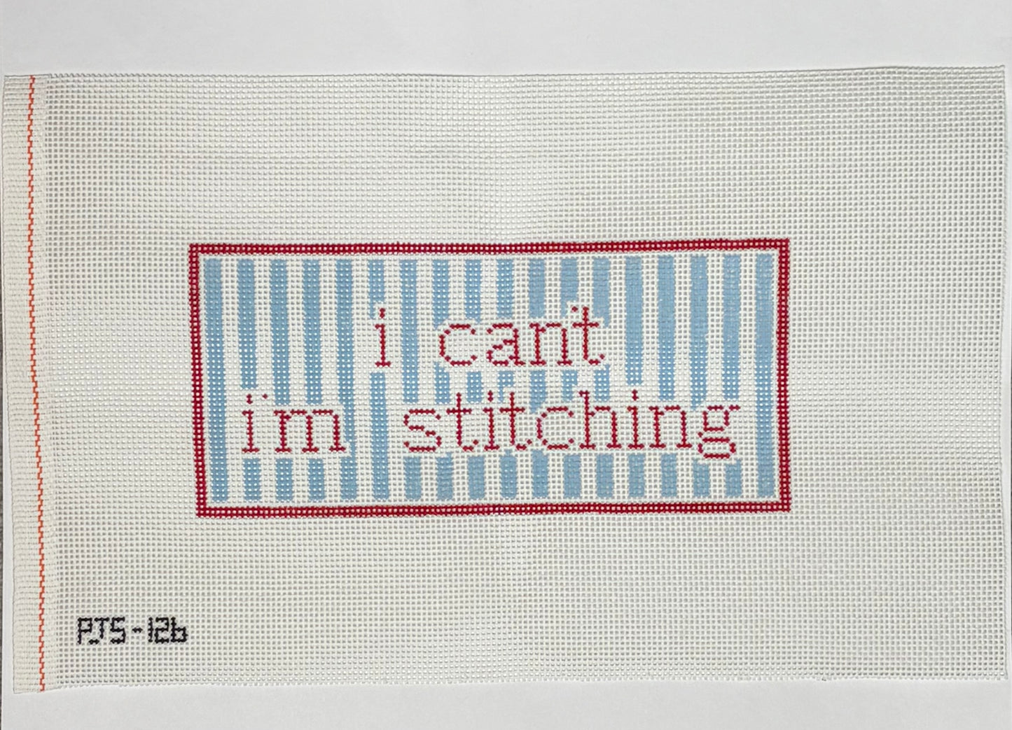 I Can’t I’m Stitching