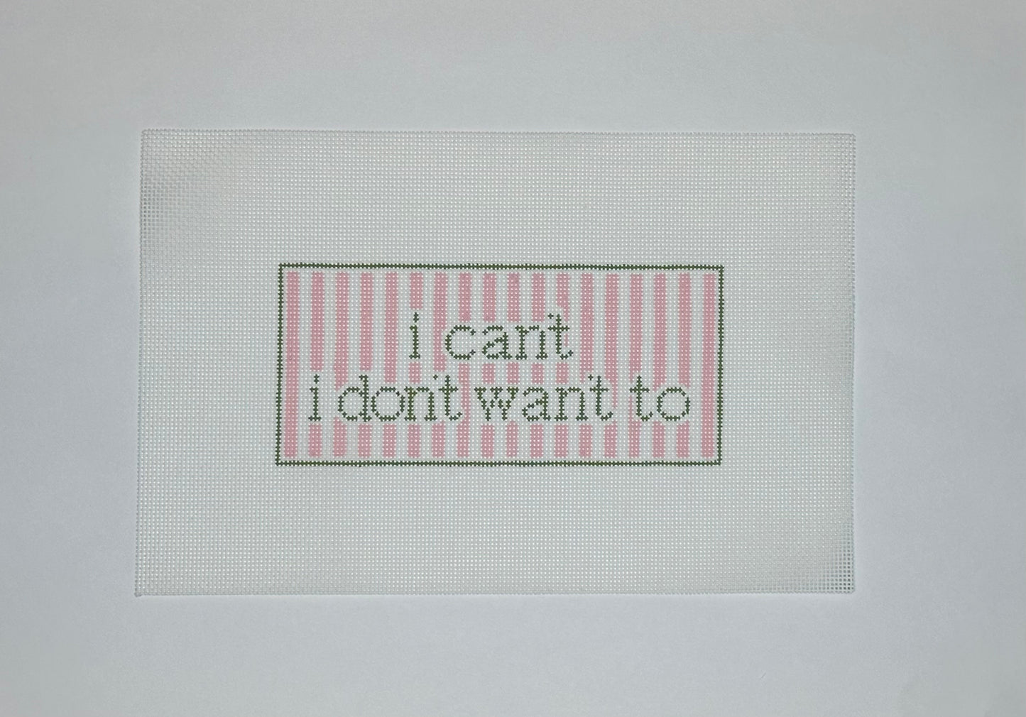 I Can’t I Don’t Want To