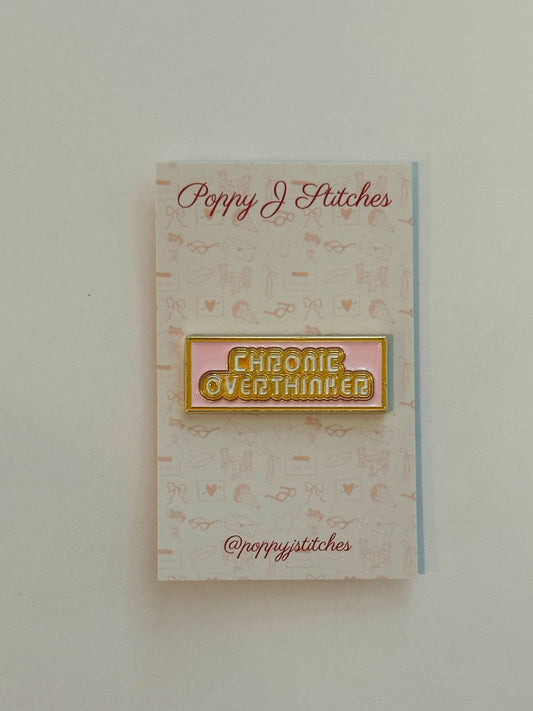 Chronic Overthinker Needle Minder